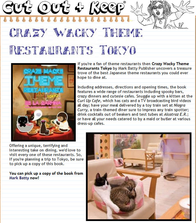 Cut out and Keep magazine, craft and DIY projects, Crazy Wacky Theme Restaurants Tokyo by Mark Batty Publisher,  best Japanese theme restaurants, alcatraz ER, curl up cat cafe in Tokyo.